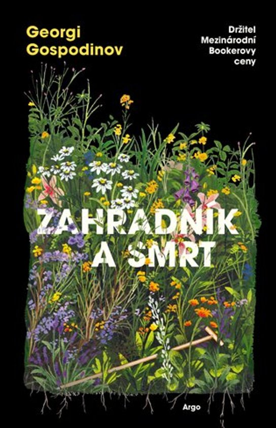Zahradník a smrt -  Georgi Gospodinov