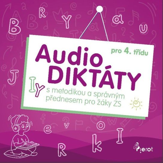 AudioDiktáty pro 4. ročník -  ing. Petr Šulc Ph.D.