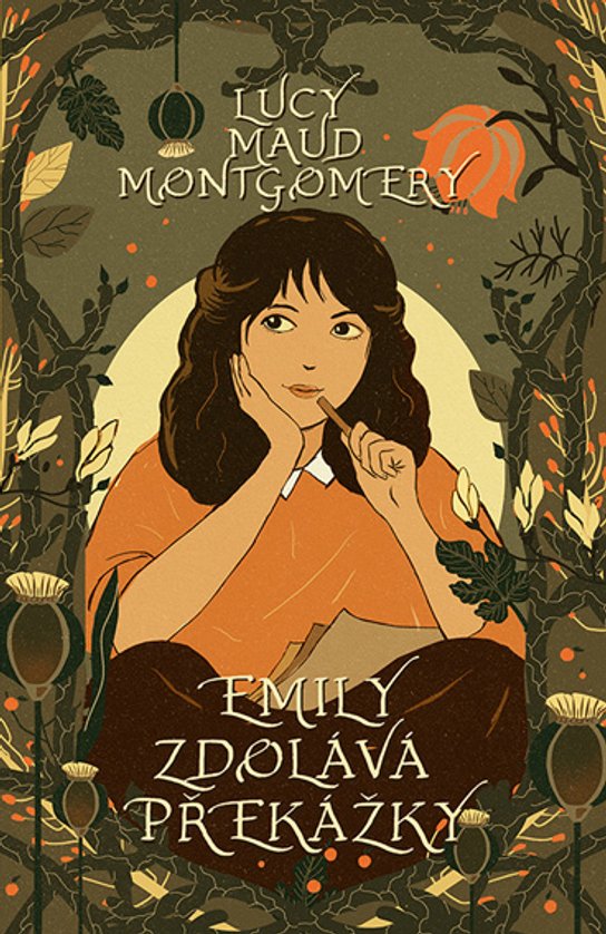 Emily zdolává překážky -  Lucy Maud Montgomeryová