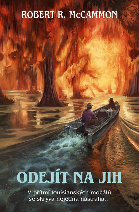 Odejít na jih -  Robert McCammon