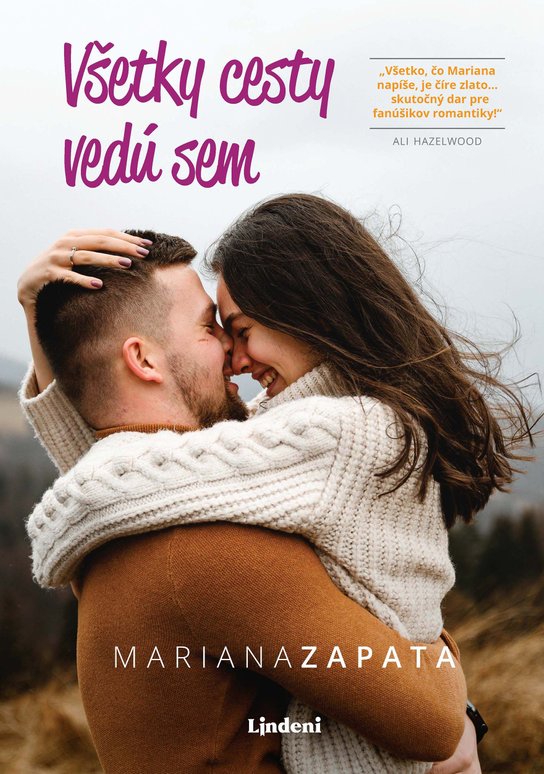 Všetky cesty vedú sem -  Mariana Zapata