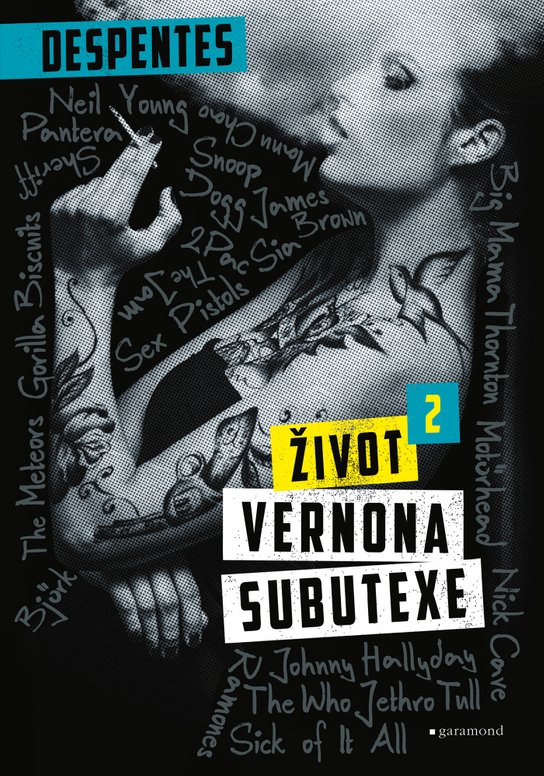 Život Vernona Subutexe 2 -  Virginie Despentes