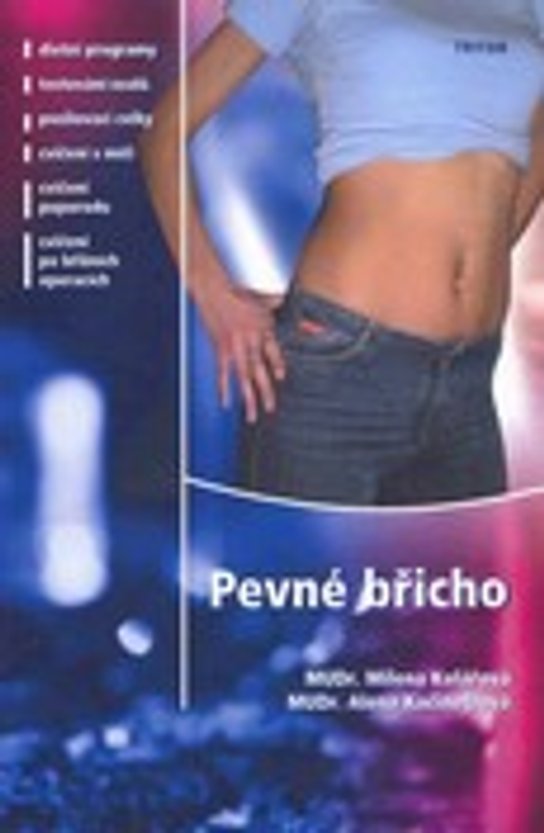 Pevné břicho -  Milena Kolářová