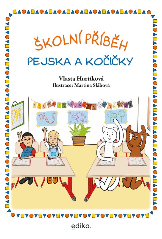 Školní příběh pejska a kočičky -  Vlasta Hurtíková