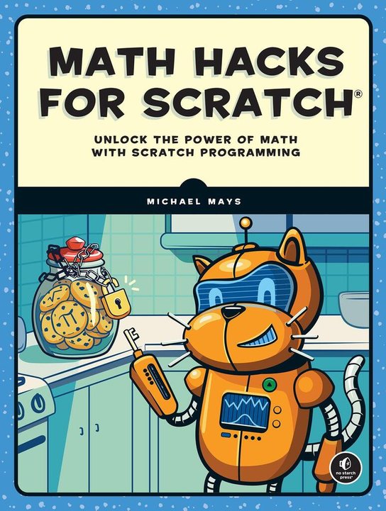 Math Hacks for Scratch -  Autor Neuveden