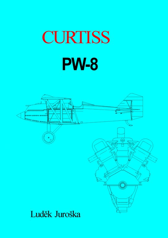 Curtiss PW-8 -  Luděk Juroška