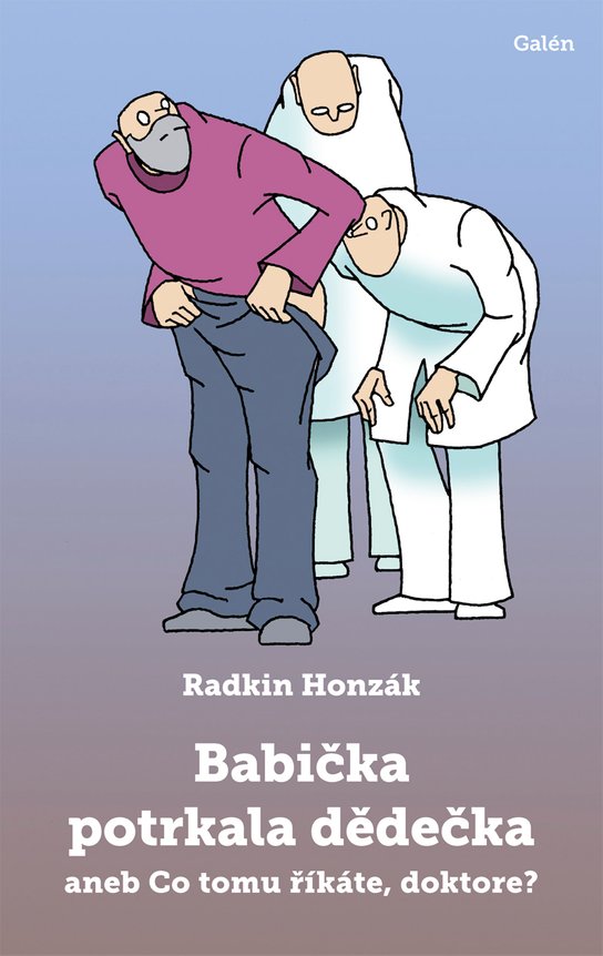 Babička potrkala dědečka -  Radkin Honzák