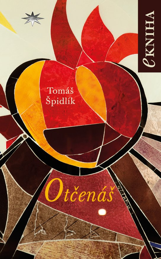 Otčenáš -  Tomáš Špidlík