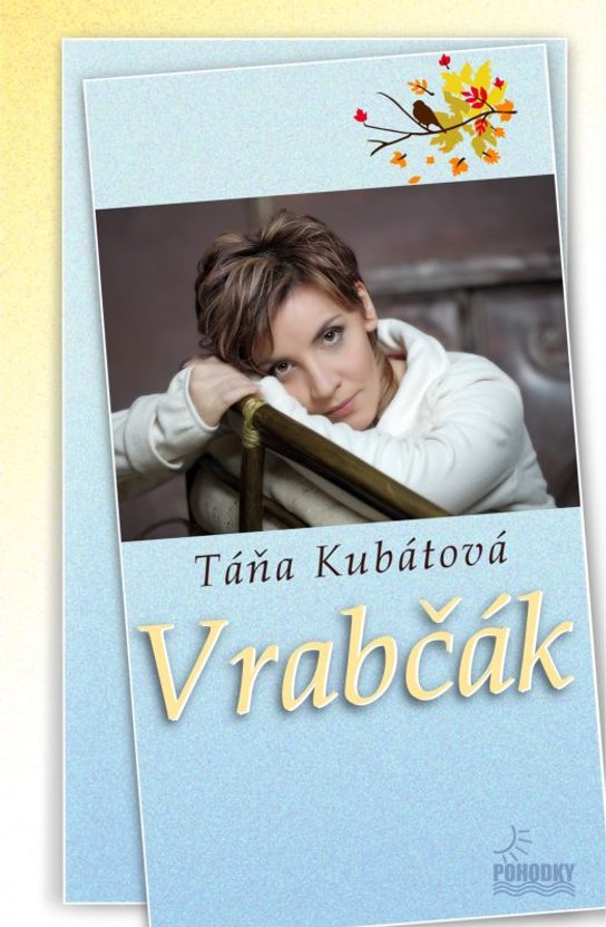 Vrabčák -  Táňa Kubátová