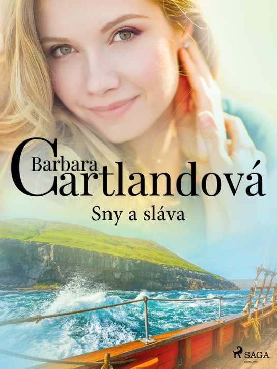 Sny a sláva -  Barbara Cartland