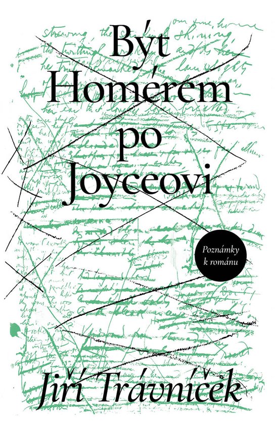 Být Homérem po Joyceovi -  Prof. PhDr. Jiří Trávníček M. A.
