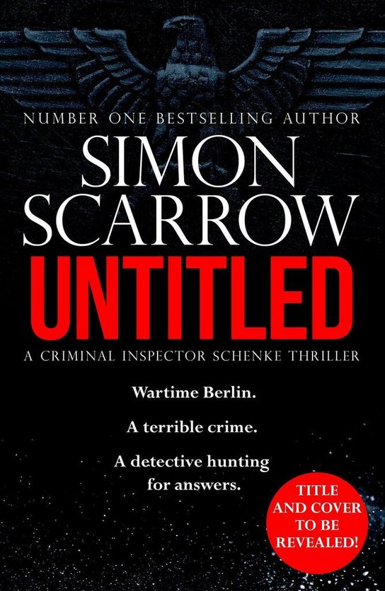 Untitled Berlin Thriller -  Simon Scarrow