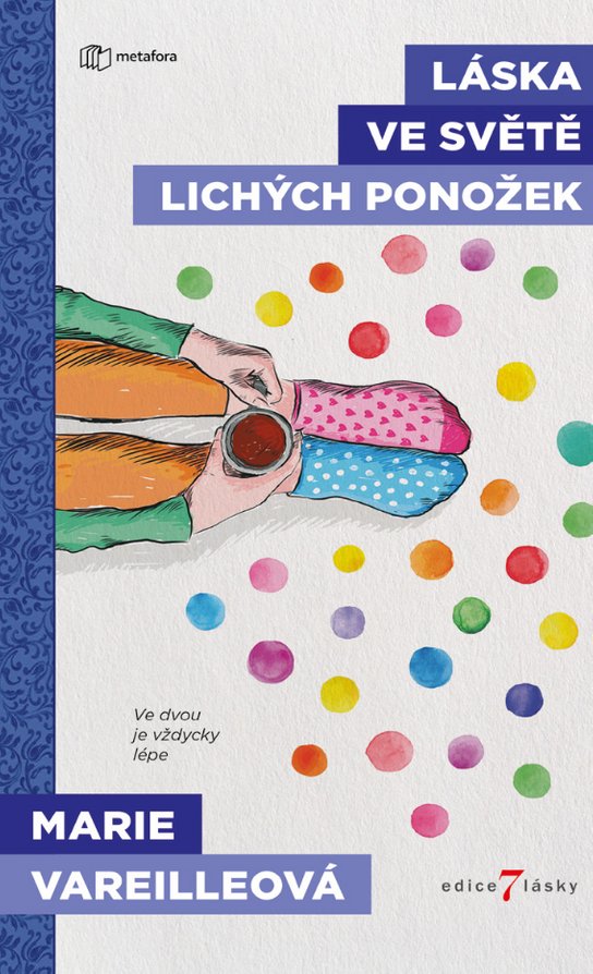 Láska ve světě lichých ponožek -  Marie Vareilleová