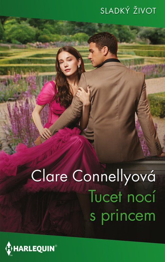 Tucet nocí s princem -  Clare Connellyová