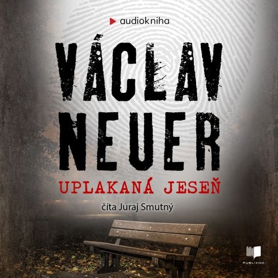 Uplakaná jeseň -  Václav Neuer