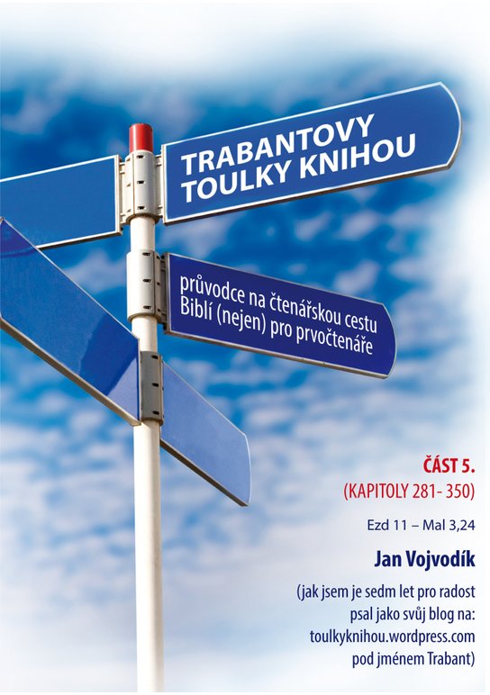 Trabantovy toulky Knihou – část 5.. - Jan Vojvodík