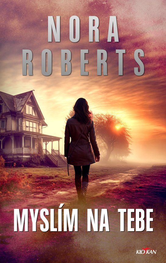 Myslím na Tebe -  Nora Robertsová