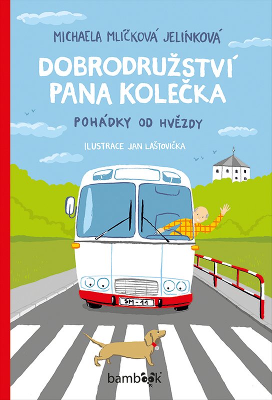 Dobrodružství pana Kolečka -  Jan Laštovička