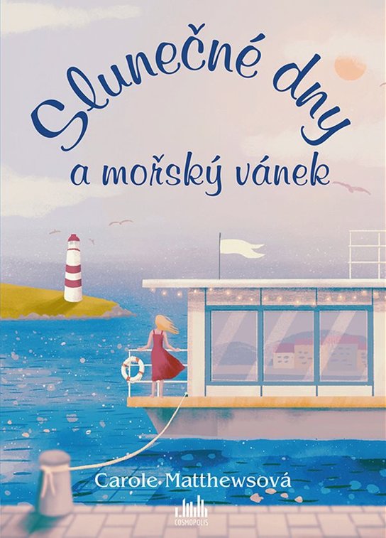 Slunečné dny a mořský vánek -  Carole Matthews