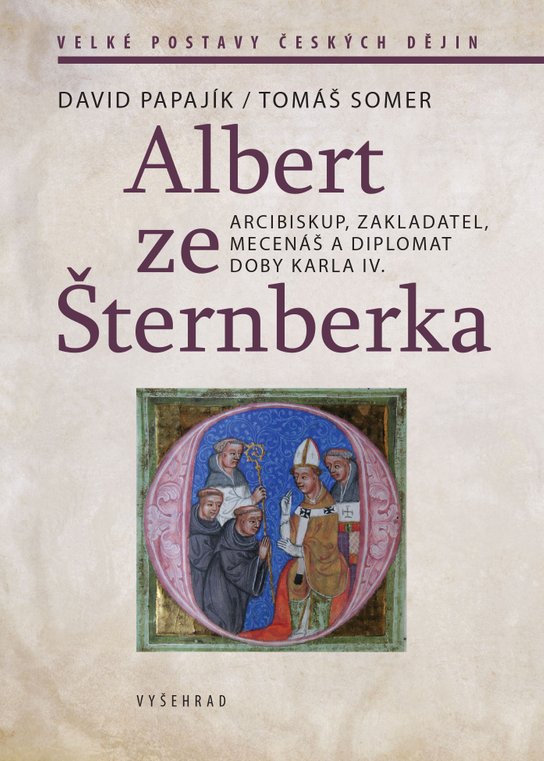 Albert ze Šternberka -  David  Papajík