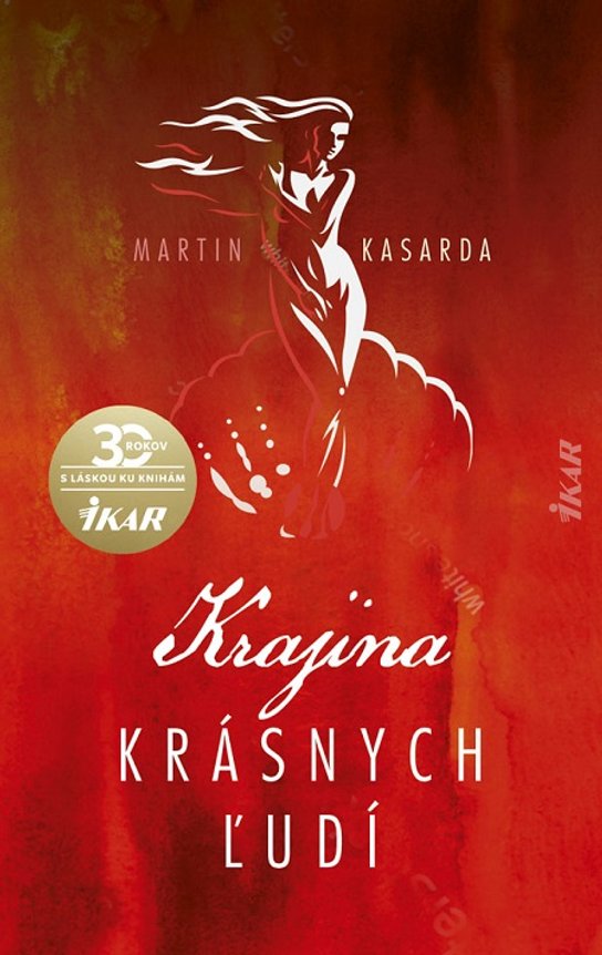 Krajina krásnych ľudí -  Martin Kasarda