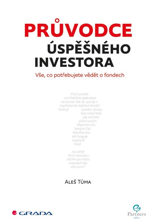Průvodce úspěšného investora -  Aleš Tůma