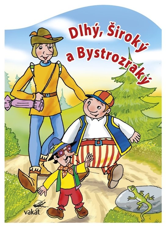 Dlhý, Široký a Bystrozraký - Antonín Šplíchal - Kniha