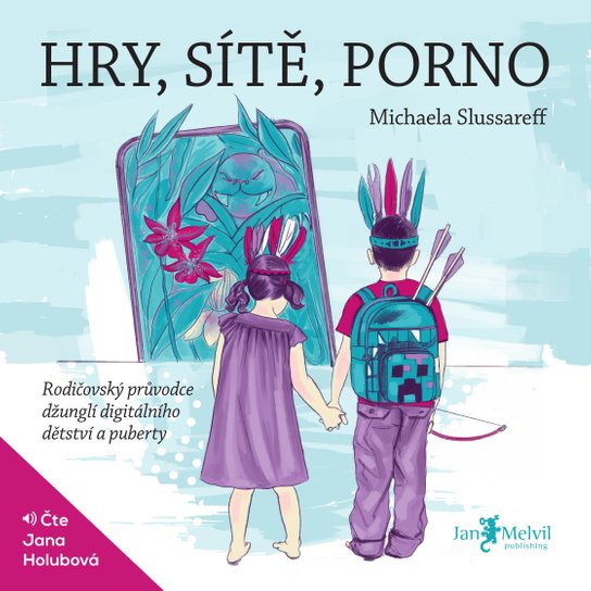 Hry, sítě, porno -  Michaela Slussareff