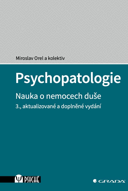 Psychopatologie -  Miroslav Orel