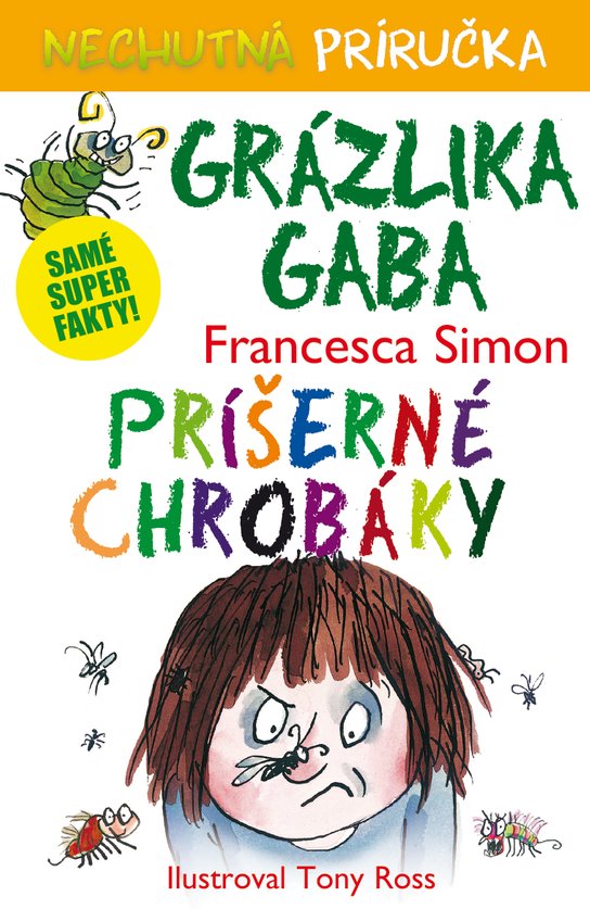 Príšerné chrobáky -  Francesca Simonová