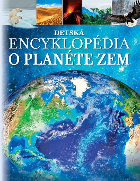 Detská encyklopédia o planéte Zem -  Autor Neuveden