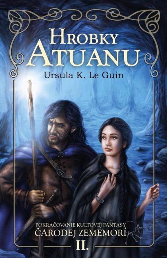 Hrobky Atuanu -  Ursula Le Guin
