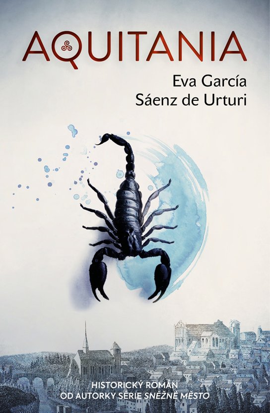 Aquitania -  Eva García Sáenz de Urturi