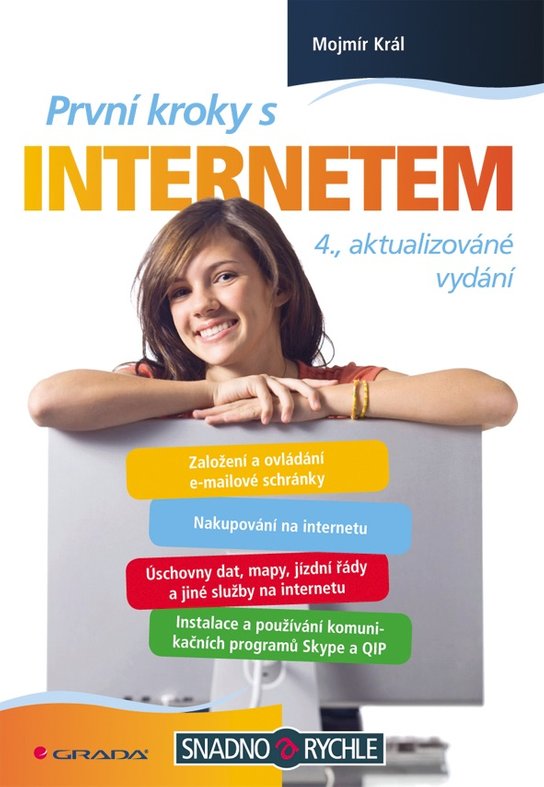 První kroky s internetem -  Mojmír Král