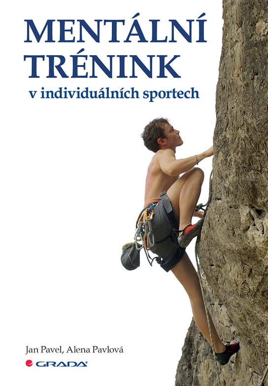 Mentální trénink v individuálních sportech -  Jan Pavel