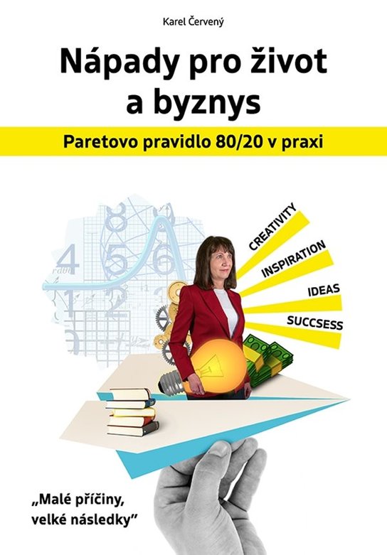 Nápady pro život a byznys -  Karel Červený