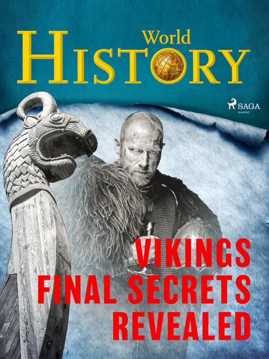 Vikings – Final Secrets Revealed -  World History