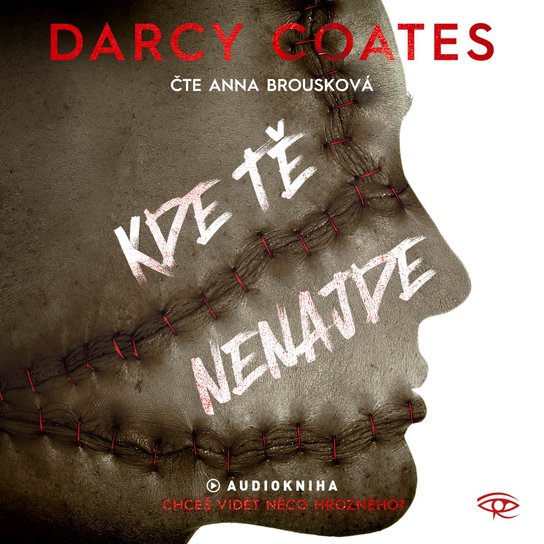 Kde tě nenajde -  Darcy Coates