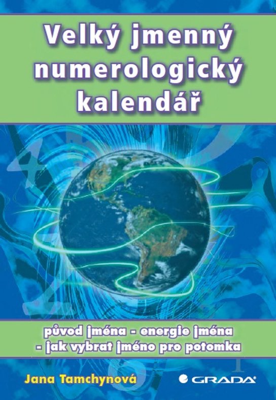 Velký jmenný numerologický kalendář -  Jana Tamchynová