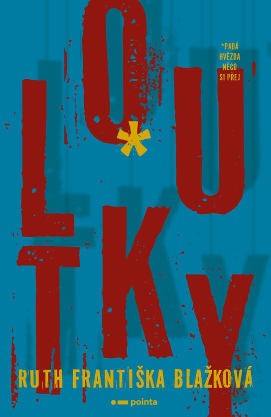 Loutky -  Ruth Františka Blažková