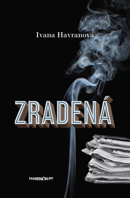 Zradená -  Ivana Havranová
