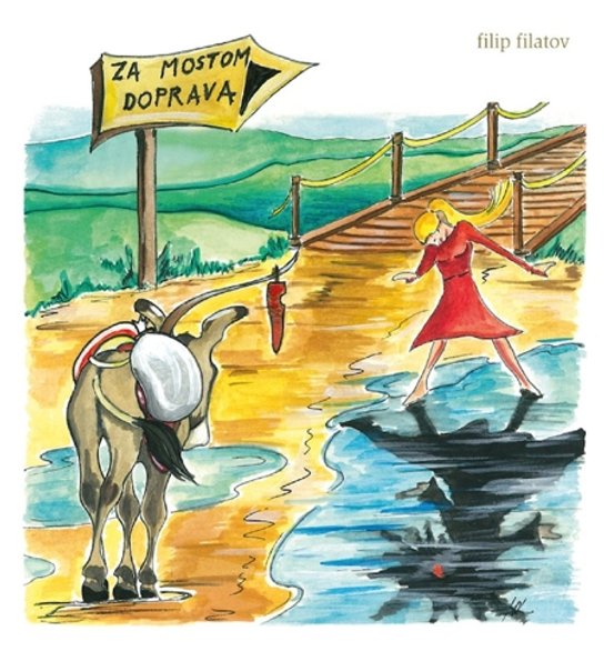 Za mostom doprava -  filip filatov