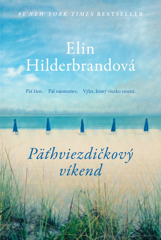 Päťhviezdičkový víkend -  Elin Hilderbrand