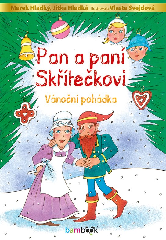 Pan a paní Skřítečkovi -  Vlasta Švejdová