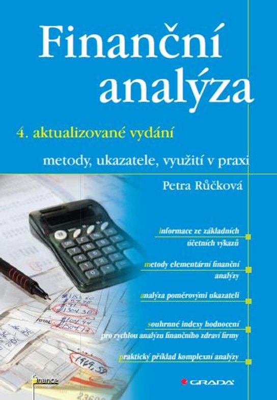 Finanční analýza - 4. rozšířené vydání -  Petra Růčková