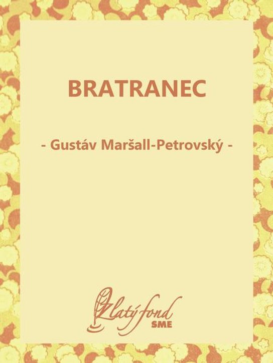 Bratranec -  Gustáv Maršall-Petrovský
