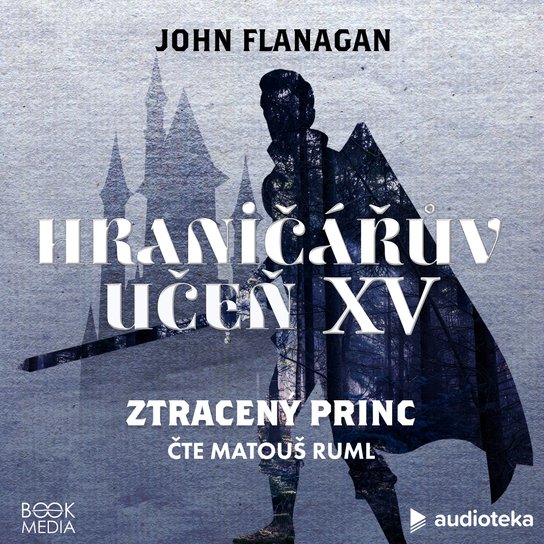 Ztracený princ -  John Flanagan