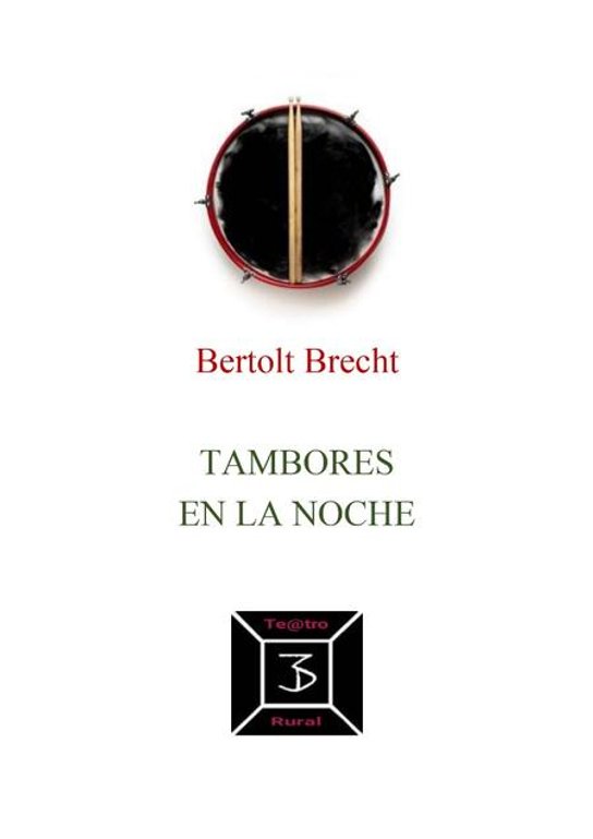 Tambores en la noche -  Bertolt Brecht