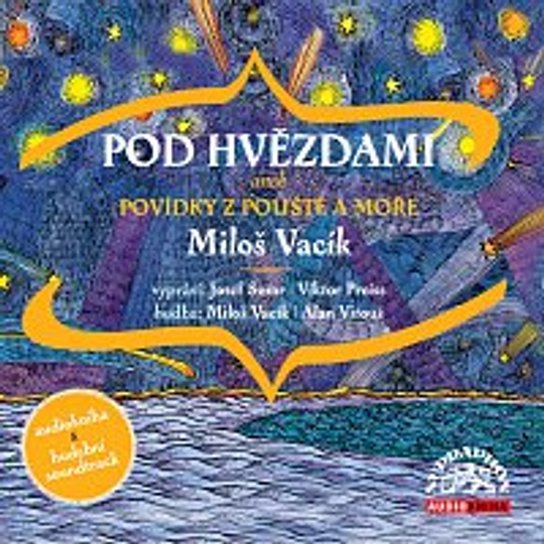Pod hvězdami -  Miloš Vacík