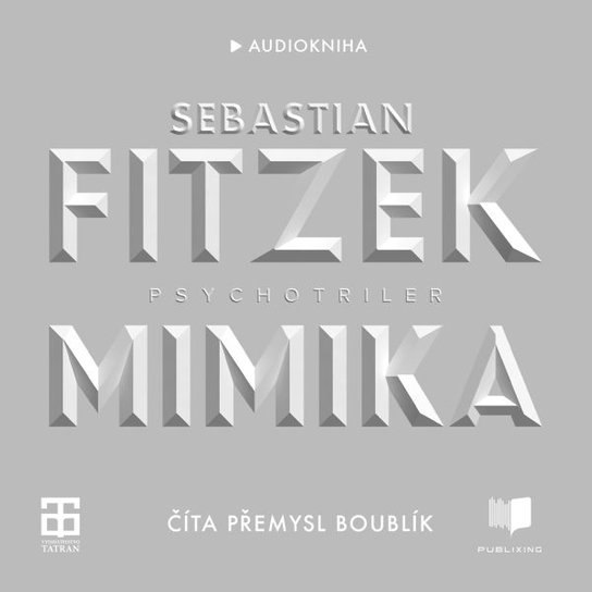 Mimika -  Sebastian Fitzek
